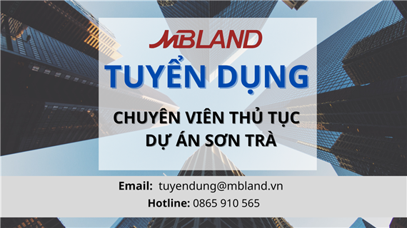 Chuyên Viên Thủ Tục - Dự án Sơn Trà