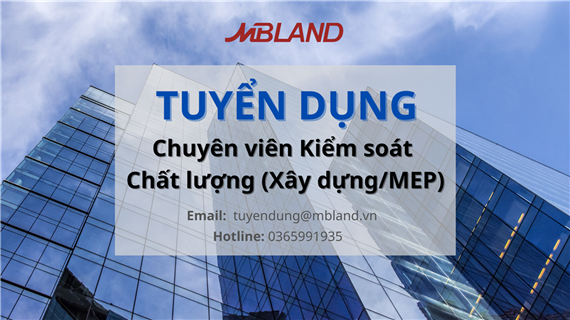 Chuyên Viên Kiểm Soát Chất Lượng (Xây dựng/MEP)